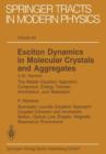 Exciton Dynamics in Molecular Crystals and Aggregates - Book