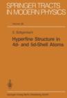 Hyperfine Structure in 4d- and 5d-Shell Atoms - Book