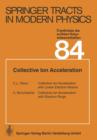 Collective Ion Acceleration - Book