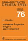 Irreversible Properties of Type II Superconductors - Book