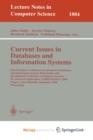 Current Issues in Databases and Information Systems : East-European Conference on Advances in Databases and Information Systems Held Jointly with International Conference on Database Systems for Advan - Book