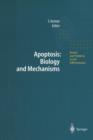 Apoptosis: Biology and Mechanisms - Book