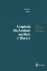 Apoptosis: Mechanisms and Role in Disease - Book