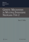Genetic Mechanisms in Multiple Endocrine Neoplasia Type 2 - eBook