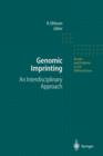 Genomic Imprinting : An Interdisciplinary Approach - Book