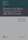 Intracellular Signal Transduction: The JAK-STAT Pathway - Book