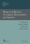 Molecular Biology of Cardiac Development and Growth - eBook