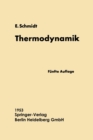 Einf?hrung in die Technische Thermodynamik und in die Grundlagen der chemischen Thermodynamik - Book