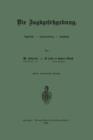 Die Jagdgesetzgebung : Jagdrecht -- Jagdausubung -- Jagdschutz - Book