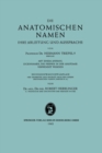 Die Anatomischen Namen : Ihre Ableitung und Aussprache - Book