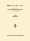 Applied Mechanics : Proceedings of the Eleventh International Congress of Applied Mechanics Munich (Germany) 1964 - Book