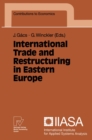 International Trade and Restructuring in Eastern Europe - eBook