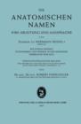 Die Anatomischen Namen : Ihre Ableitung Und Aussprache - Book