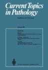 Current Topics in Pathology : Ergebnisse Der Pathology - Book