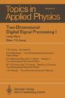 Two-Dimensional Digital Signal Processing I : Linear Filters - Book