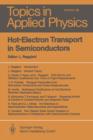 Hot-Electron Transport in Semiconductors - Book