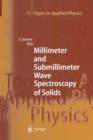 Millimeter and Submillimeter Wave Spectroscopy of Solids - Book