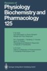 Reviews of Physiology, Biochemistry and Pharmacology : Volume: 125 - Book