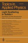 Light Scattering in Solids v : Superlattices and Other Microstructures - Book