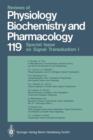 Reviews of Physiology, Biochemistry and Pharmacology : Volume: 119 - Book