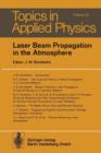 Laser Beam Propagation in the Atmosphere - Book