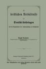 Die Forstlichen Verhaltnisse Von Deutsch-Lothringen Und Die Organisation Der Forstverwaltung Im Reichslande - Book