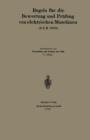 Regeln Fur Die Bewertung Und Prufung Von Elektrischen Maschinen (R.E.M. 1923) : Vorschriften Und Normen Des Verbandes Deutscher Elektrotechniker - Book
