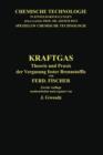 Kraftgas : Theorie Und Praxis Der Vergasung Fester Brennstoffe - Book