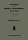 Verhandlungen Der Deutschen Dermatologischen Gesellschaft : I.-X. Kongress - Book