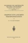 Gruppen Von Linearen Transformationen - Book