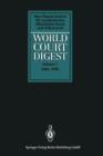 World Court Digest : Formerly Fontes Iuris Gentium - Book