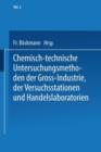 Chemisch-Technische Untersuchungsmethoden Der Gross-Industrie, Der Versuchsstationen Und Handelslaboratorien - Book