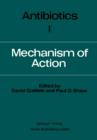 Antibiotics : Volume I  Mechanism of Action - Book