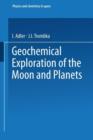 Geochemical Exploration of the Moon and Planets - Book