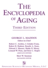 The Encyclopedia of Aging : A Comprehensive Resource in Gerontology and Geriatrics - eBook