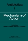 Antibiotics : Volume I  Mechanism of Action - eBook