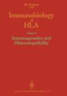 Immunobiology of HLA : Volume II: Immunogenetics and Histocompatibility - Book