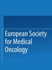European Society for Medical Oncology : Abstracts of the 6th Annual Meeting - Book