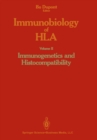 Immunobiology of HLA : Volume II: Immunogenetics and Histocompatibility - eBook