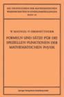Formeln Und Satze Fur Die Speziellen Funktionen Der Mathematischen Physik - Book