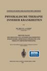 Physikalische Therapie Innerer Krankheiten - Book
