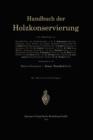 Handbuch Der Holzkonservierung - Book