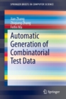 Automatic Generation of Combinatorial Test Data - Book