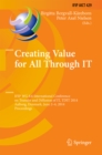 Creating Value for All Through IT : IFIP WG 8.6 International Conference on Transfer and Diffusion of IT, TDIT 2014, Aalborg, Denmark, June 2-4, 2014, Proceedings - eBook