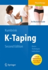 K-Taping : An Illustrated Guide  - Basics - Techniques - Indications - Book