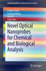Novel Optical Nanoprobes for Chemical and Biological Analysis - Book