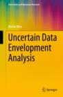 Uncertain Data Envelopment Analysis - Book