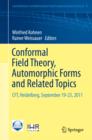 Conformal Field Theory, Automorphic Forms and Related Topics : CFT, Heidelberg, September 19-23, 2011 - eBook