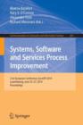 Systems, Software and Services Process Improvement : 21st European Conference, EuroSPI 2014, Luxembourg, June 25-27, 2014. Proceedings - Book