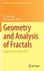 Geometry and Analysis of Fractals : Hong Kong, December 2012 - Book
